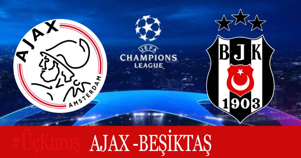 Ajax Beşiktaş maçı Canlı İzle Şifresiz Ajax-Bjk
