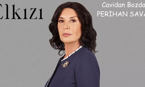 Elkızı Dizisi Cavidan Kimdir? Perihan Savaş kaç yaşında, oynadığı dizi ve filmler hangileri?