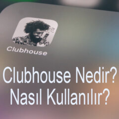 Clubhouse Nedir? Nasıl Kullanılır? Nasıl Davetiye Alınır?