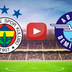 Fenerbahçe Adana Demirspor maçı Canlı İzle Şifresiz FB Adana Demir maçı internetten kesintisiz izle