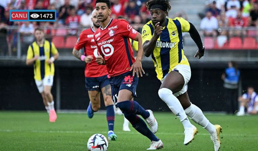 Fenerbahçe Lille Maçı Ne Zaman, Saat Kaçta ve Hangi Kanalda? Şampiyonlar Ligi Heyecanı Exxen Spor'da!