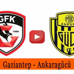 Gaziantep Ankaragücü maçı canlı izle Şifresiz Antep Ankaragücü maçı izle