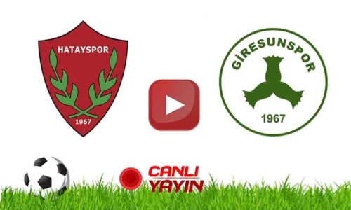 Hatayspor Giresunspor maçı ne zaman hangi kanalda?