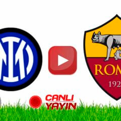 İnter Roma maçı canlı izle Şifresiz S Sport Taraftarium24 Sky Sport Justin Tv İtalya Serie A maçını bedava izle