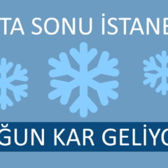 İstanbul’a Hafta Sonu Yoğun Kar Geliyor