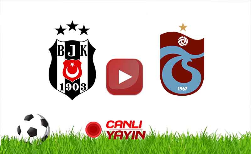 Justin Tv Beşiktaş Trabzonspor maçı Canlı İzle Şifresiz