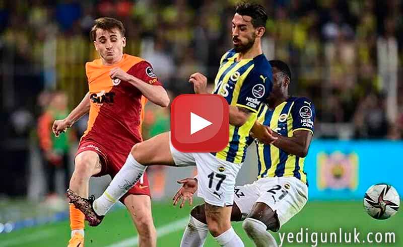 Fenerbahçe Galatasaray maç özeti izle