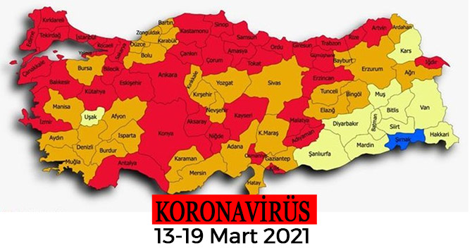 Koronavirüs risk Haritası 21 Mart
