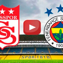 Sivas FB Maç Özeti izle 1-1 Sivasspor Fenerbahçe özet