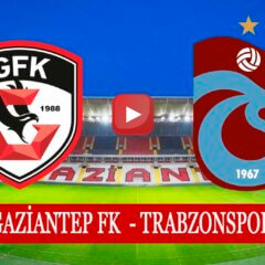 Gaziantep Trabzonspor maçı ne zaman hangi kanalda?