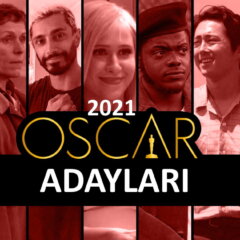 Oscar Adayları 2021 Oscar Adayı Filmler Yönetmenler Oyuncular