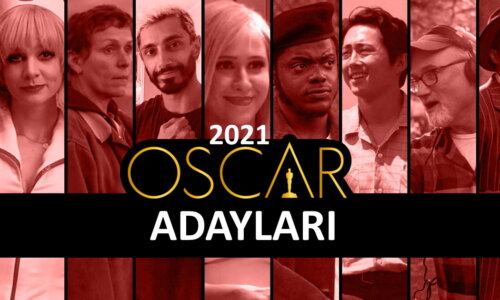 Oscar Adayları 2021 Oscar Adayı Filmler Yönetmenler Oyuncular