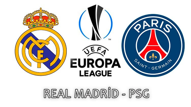 Real Madrid PSG Maçı canlı izle şifresiz Real PSG maçı izle