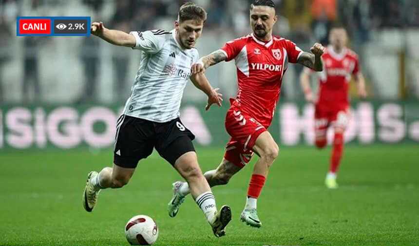 Samsunspor Beşiktaş maçı ne zaman saat kaçta?