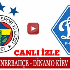 Fenerbahçe Dinamo Kiev maçı ne zaman hangi kanalda?