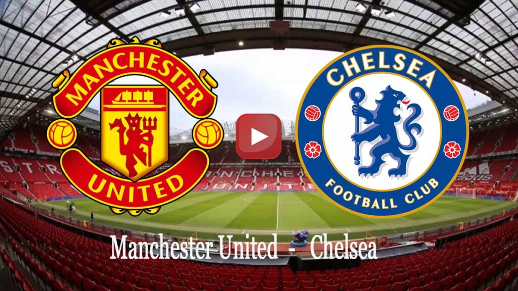 Taraftarium24 Chelsea Manchester United maçı canlı izle