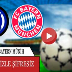 İnter 0-2 Bayern Münih maç özeti izle Şampiyonlar Ligi