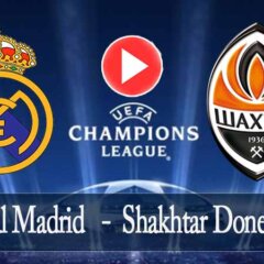Real Madrid Shakhtar Donetsk maçı ne zaman hangi kanalda?