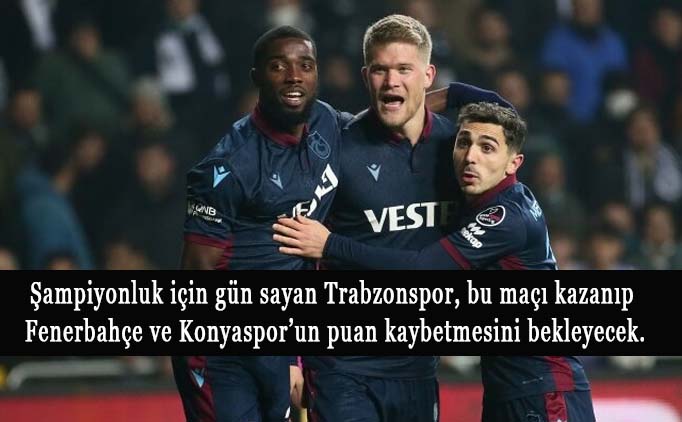Trabzonspor Karagümrük maçı canlı izle kaçak