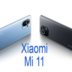 Xiaomi Mi 11: Xiaomi’nin En Yeni Amiral Gemisi